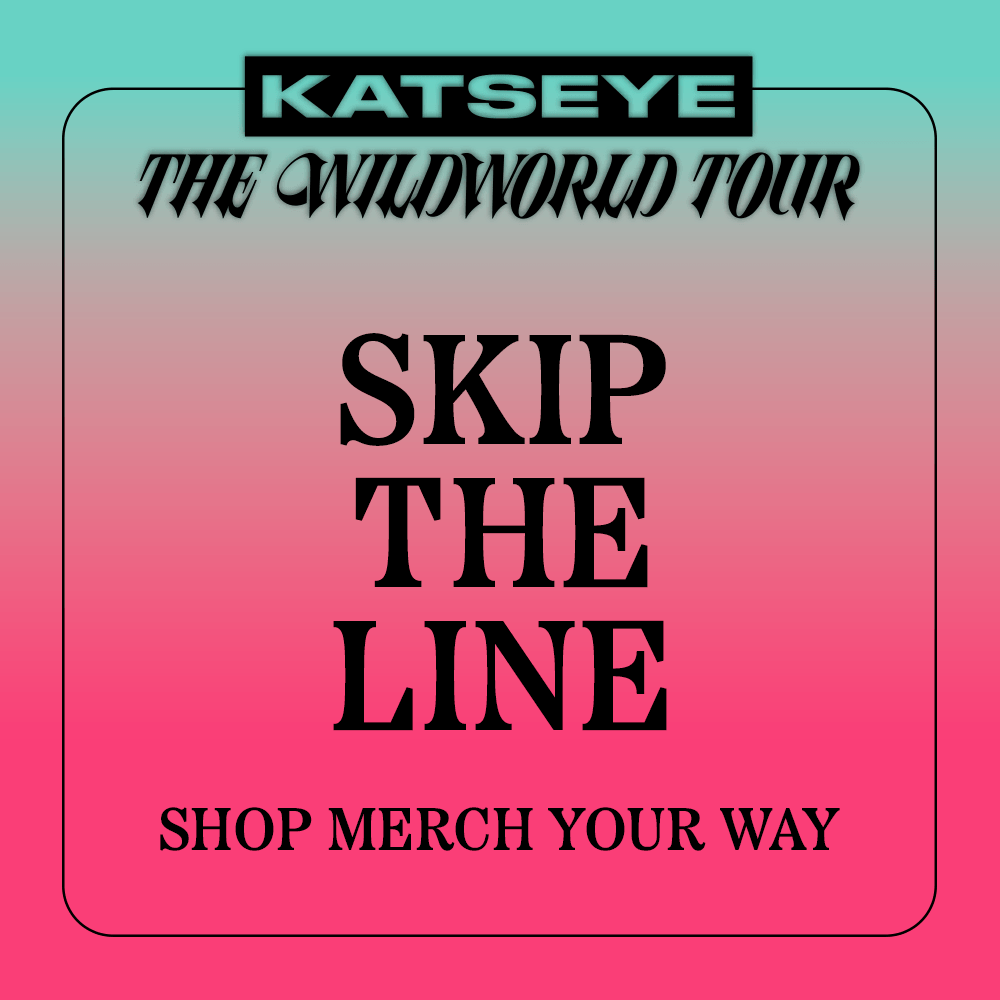 KATSEYE The Wildworld Tour - Skip the line, ship merch your way
